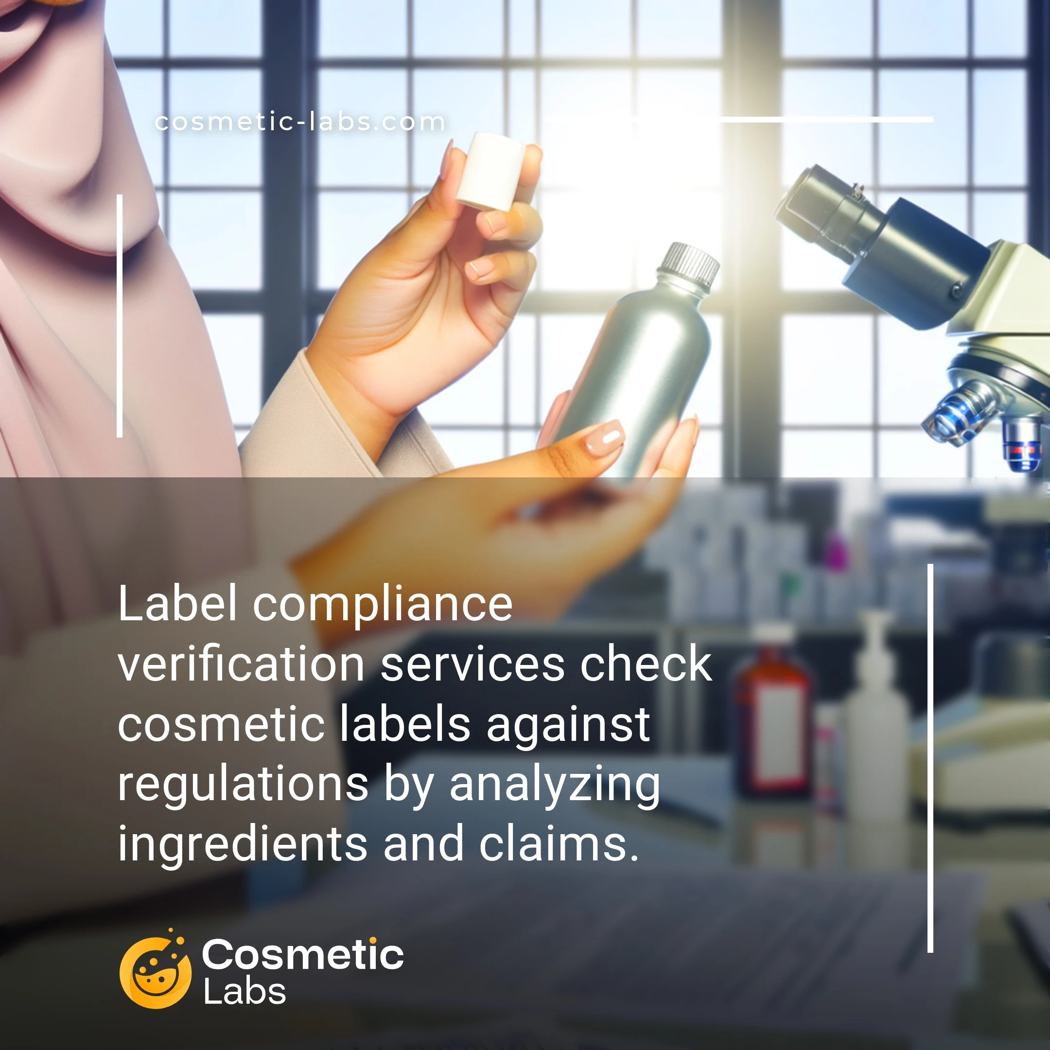 Illustration of Label compliance verification services. Label compliance verification services check cosmetic labels against regulations by analyzing ingredients and claims.