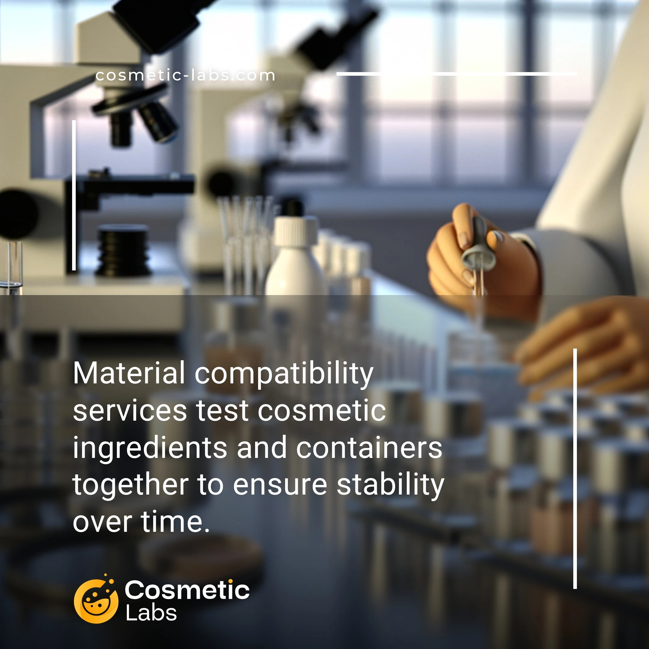Illustration of Material compatibility services. Material compatibility services test cosmetic ingredients and containers together to ensure stability over time.