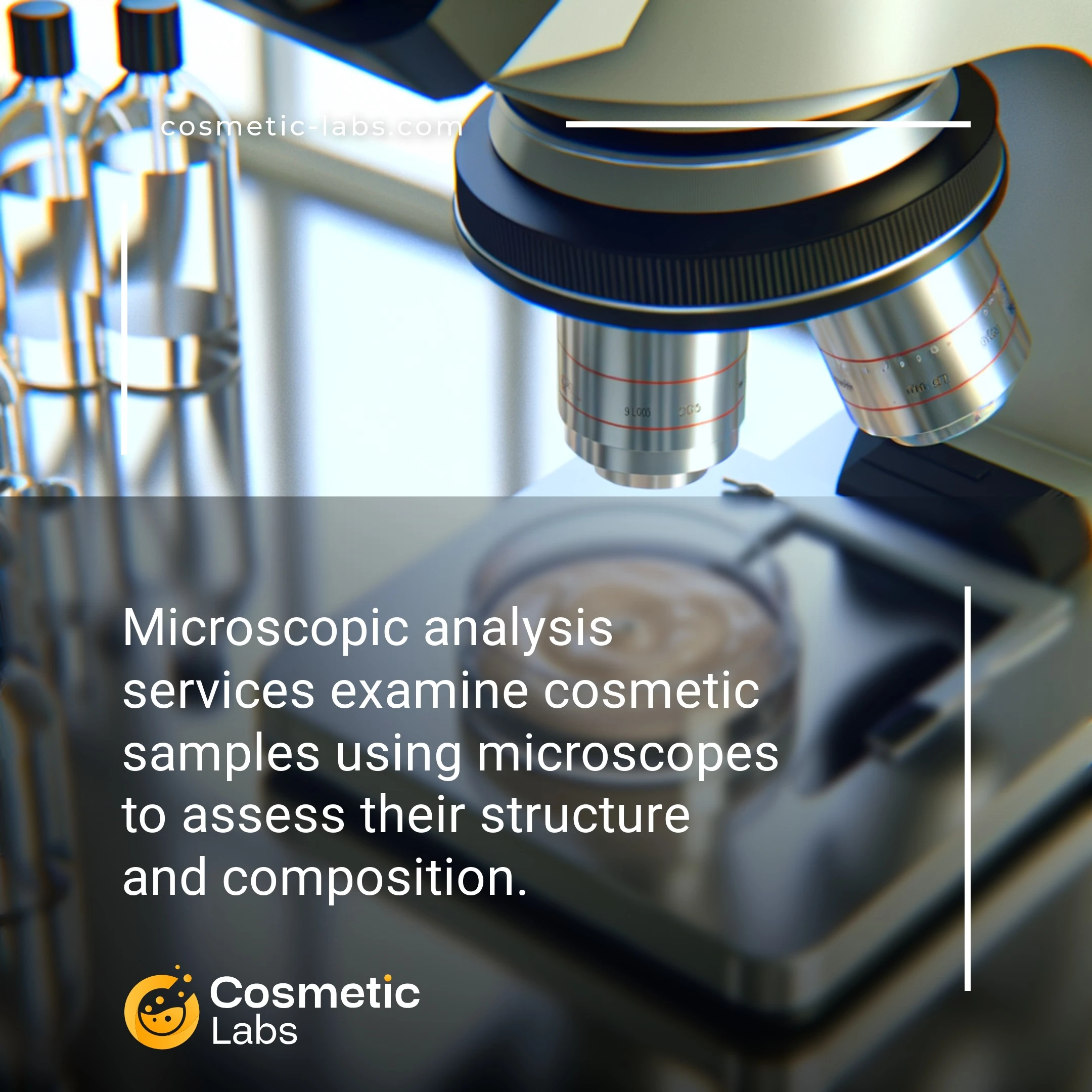 Illustration of Microscopic analysis services. Microscopic analysis services examine cosmetic samples using microscopes to assess their structure and composition.