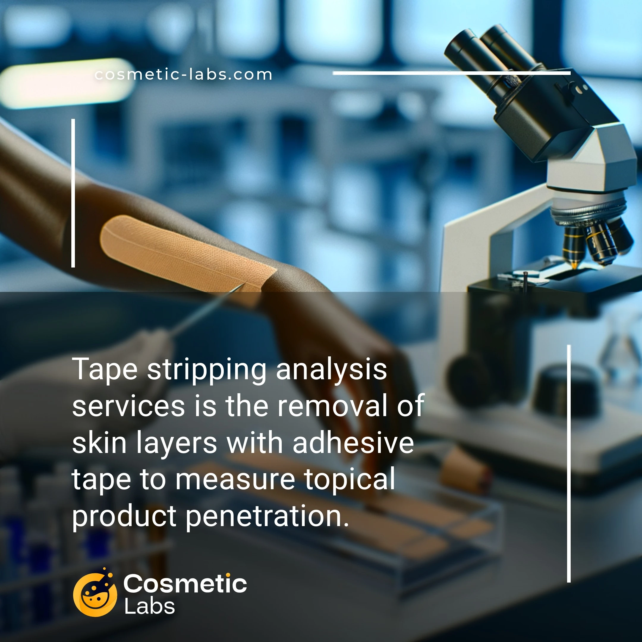 Illustration of Tape stripping analysis services. Tape stripping analysis services is the removal of skin layers with adhesive tape to measure topical product penetration.